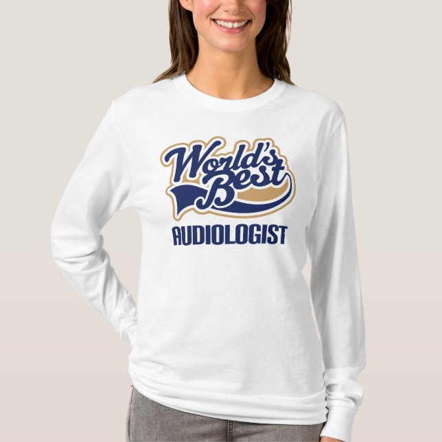 Geschenk-Weltbester Audiologe T-Shirt (Vorderseite)
