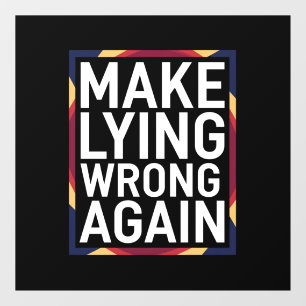 Geschenk Widerstehen Anti-Trump: Lügen wieder fals Fensteraufkleber
