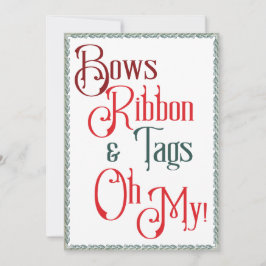 Geschenk Wrapping Party Bows, Ribbons, Tags, Oh me Einladung