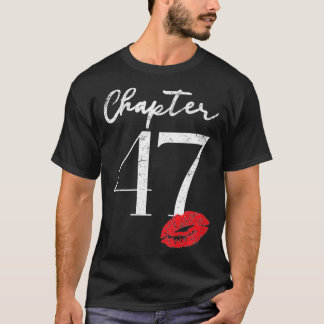 Geschenk zum 47. Geburtstag für Frauen Jahrestag  T-Shirt