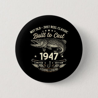 Geschenk zum 79. Geburtstag Angeln Männer Original Button