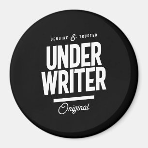 Geschenk zum Job-Titel des Underwriters Magnet
