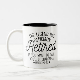 Geschenk zur Rente, Die Legende ist offiziell in R Zweifarbige Tasse