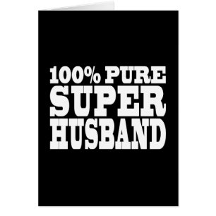 Geschenke 4 Ehemänner: 100 % Pure Super Husband