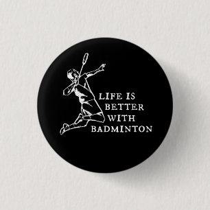 Geschenke für Badmintonspieler Button