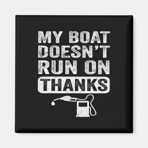 Geschenke für Bootsbesitzer Mein Boot fährt nicht Magnet