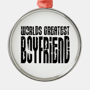 Geschenke für Boyfreunde: Der größte Freund der Ornament Aus Metall