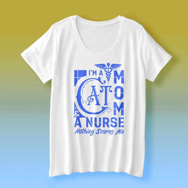 Geschenke für die Mama der Katzenkatze Große Größe T-Shirt (cat mom nurse giftfunny nurse quotecat lover nursenurse appreciation gift ideacat mom humor apparel)