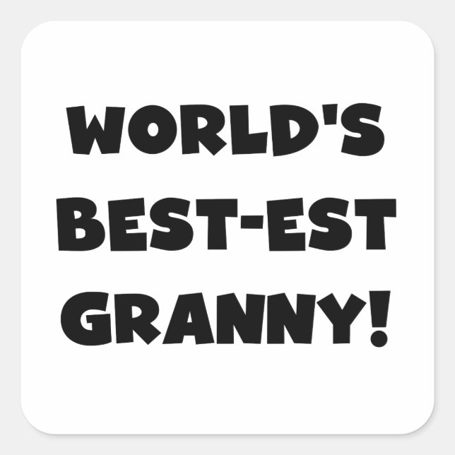 Geschenke für die weltbesten Granny Black Text Tsh Quadratischer Aufkleber (Vorderseite)