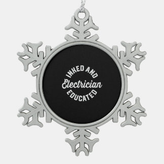 Geschenke für Inmed und Electrician Schneeflocken Zinn-Ornament