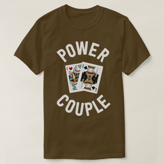 Geschenke für Kartenspieler Frauen Power Paar King T-Shirt (Design vorne)