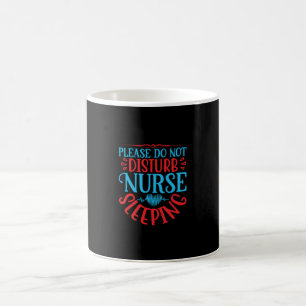 Geschenke für Krankenschwestern bitte nicht stören Kaffeetasse