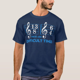 Geschenke für Musiker Blauer Text Dies sind Zeite T-Shirt