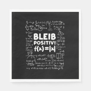 Geschenke Lehrer Bleib Positiv Math Teacher Serviette