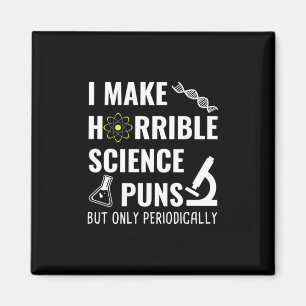 Geschenke Lehrer Chemie I Make Horrible Magnet