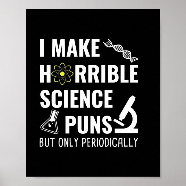Geschenke Lehrer | Chemie I Make Horrible Poster (Vorne)