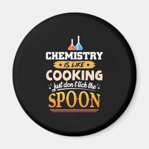 Geschenke Lehrer Chemie ist wie Kochen Magnet