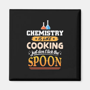 Geschenke Lehrer   Chemie ist wie Kochen Magnet