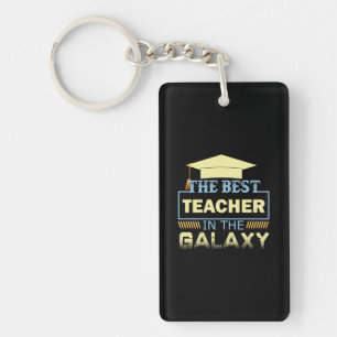 Geschenke Lehrer   Der beste Lehrer der Galaxie Schlüsselanhänger