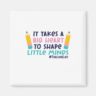 Geschenke Lehrer   Es braucht ein großes Herz Magnet