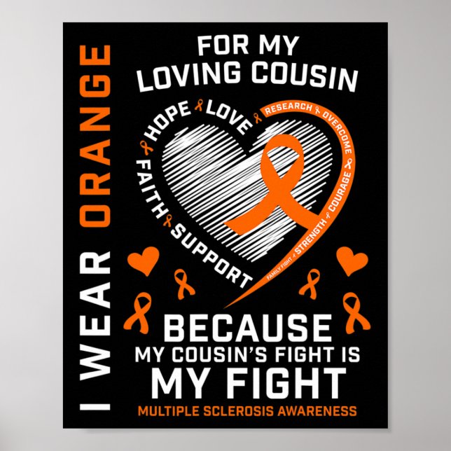 Geschenke Orange Fighter Cousin Multiple Sklerose  Poster (Vorne)