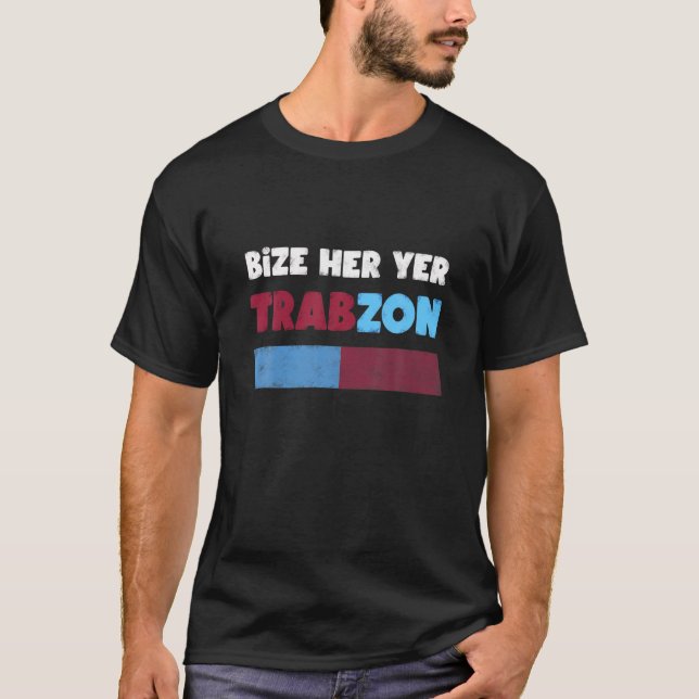 Geschenke und Geschenkideen Türkiye Ve Trabzon T-Shirt (Vorderseite)