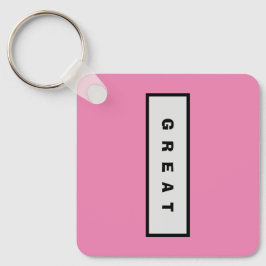 Geschenke: unter 25$ Attraktive Authority® GREAT Schlüsselanhänger