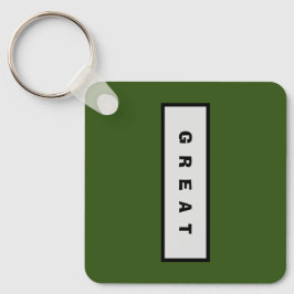 Geschenke: unter 25$ Attraktive Authority® GREAT Schlüsselanhänger