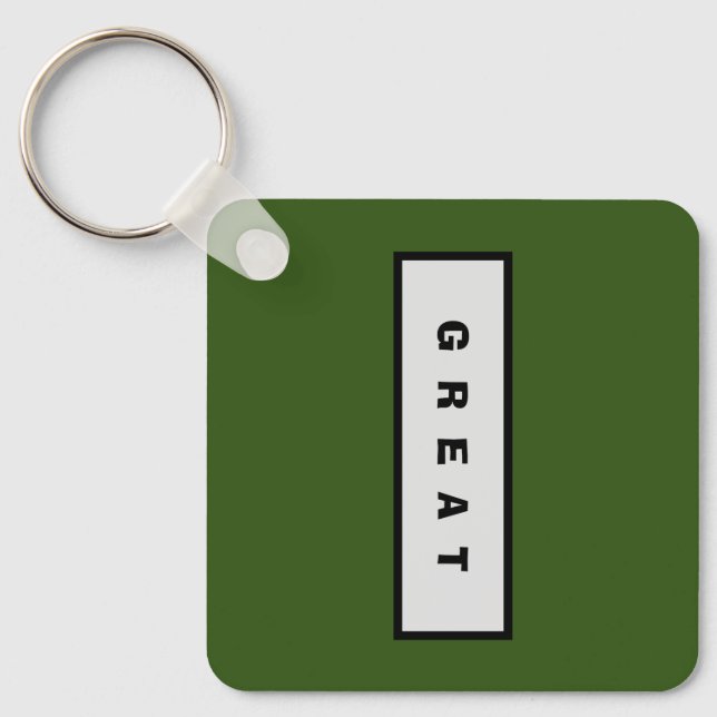 Geschenke: unter 25$ Attraktive Authority® GREAT Schlüsselanhänger (Vorderseite)