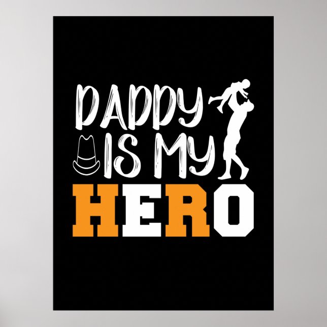 Geschenke Vater | Daddy ist mein Held Poster (Vorne)