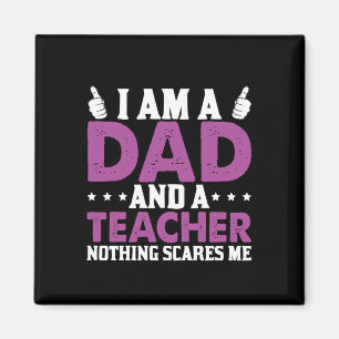 Geschenke Vater   Ich bin Vater und Lehrer Magnet