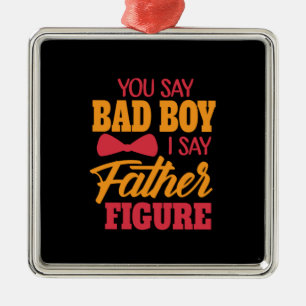Geschenke Vater Ich sage Vater Abbildung Ornament Aus Metall