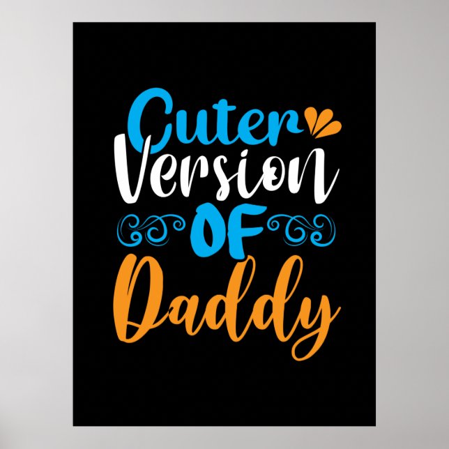 Geschenke Vater | Niedlichere Version von Daddy Poster (Vorne)
