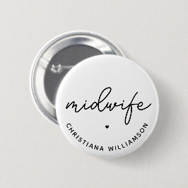 Geschenke von Custom Midfrau Appreciation Midwifer Button