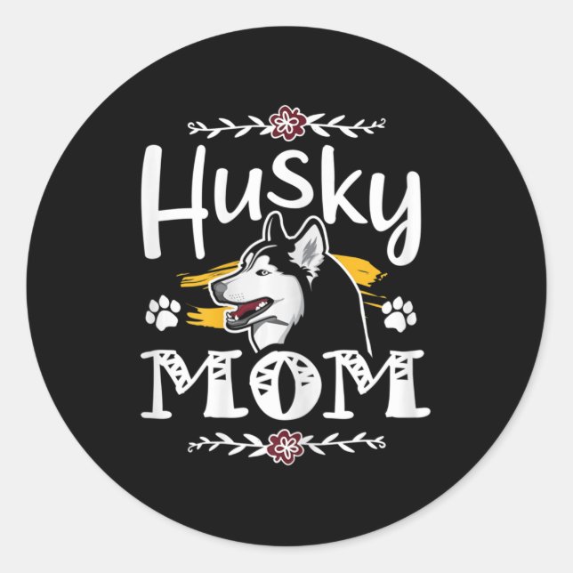 Geschenke von sibirischer Husky-Mama-Hundebesitzer Runder Aufkleber (Vorderseite)