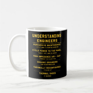 Geschenkverständnis Ingenieure Funny Kaffeetasse