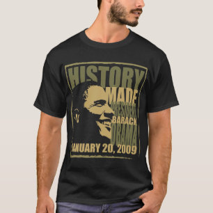 Geschichte gemacht T-Shirt