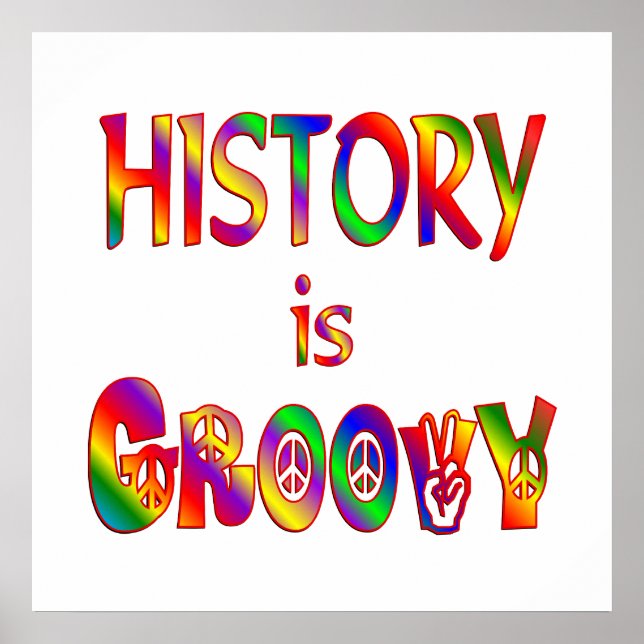 Geschichte ist Groovy Poster (Vorne)