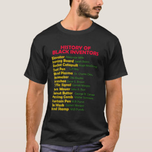 Geschichte von Black Inventors Black History Monat T-Shirt