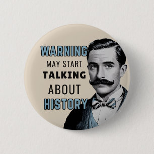 Geschichtsfan, Historiker, historisch, alt, vintag Button