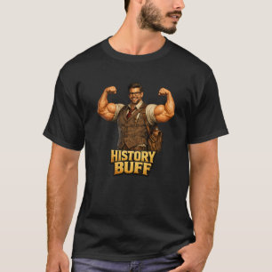 Geschichtsinteressierter Lustiger verrückter Bodyb T-Shirt