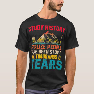 GeschichtslehrerInnen Funny History Witz History B T-Shirt