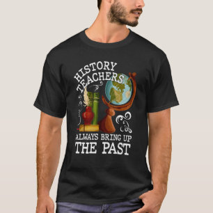GeschichtslehrerInnen - Stolz der historischen Ant T-Shirt