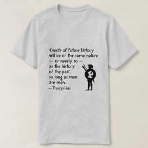 Geschichtszitat: Thucydides auf Krieg und T-Shirt