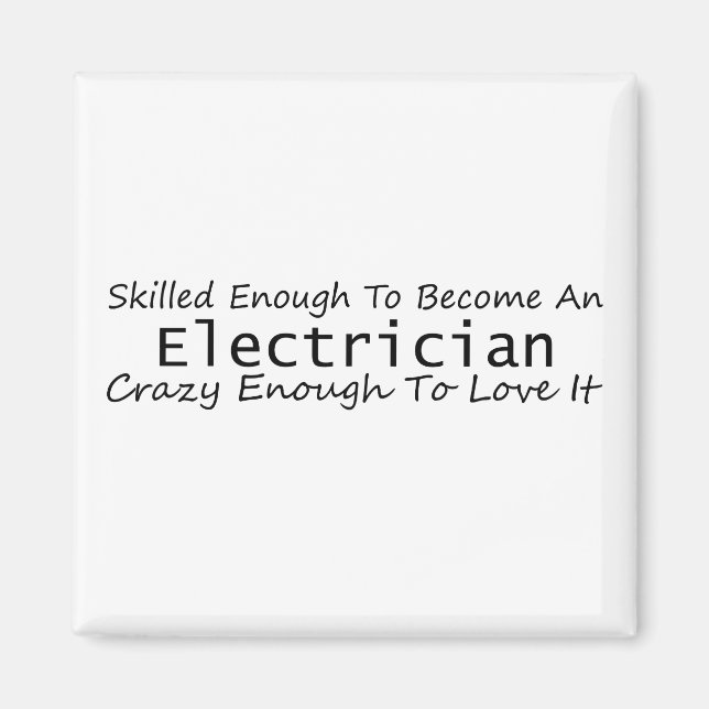 Geschickt genug, um ein Elektro-verrückt zu werden Magnet (Vorne)