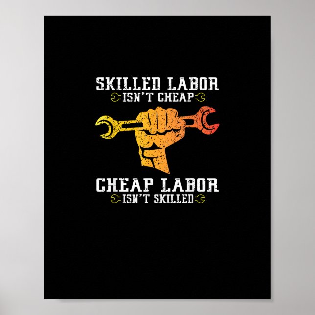 Geschickte Arbeit ist nicht billig - Geschenk am A Poster (Vorne)