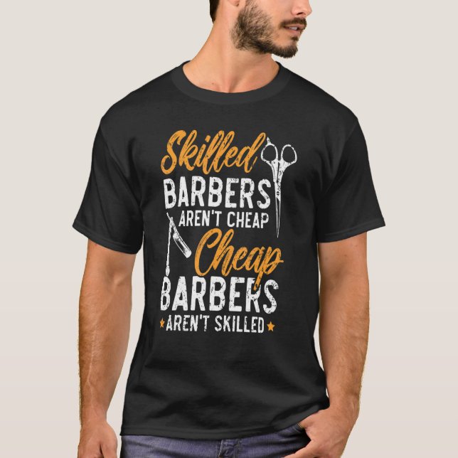 Geschickte Barbers sind nicht billig, Barbers Aren T-Shirt (Vorderseite)