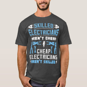 Geschickte Elektriker geben billige Funny Geschenk T-Shirt
