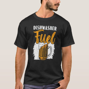 Geschirrspüler Geschirrspüler Geschirrspüler Bier T-Shirt