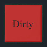 Geschirrspüler Magnet "Dirty"<br><div class="desc">Rot bedeutet Halt,  Geschirr sind schmutzig und müssen gesäubert werden.</div>